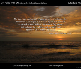 Embracing Our Body Intelligence ~ A Compelling Look at Choice and Change by Barbara Hyde