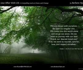 Being Our Own Best Friend ~ A Compelling Look at Choice and Change by Barbara Hyde