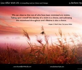 We Choose Our Identity ~ A Compelling Look at Choice and Change by Barbara Hyde