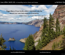 Calling Our Own Shots ~ A Compelling Look at Choice and Change by Barbara Hyde