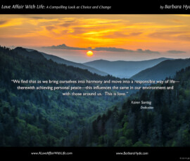Achieving Personal Peace ~ A Love Affair with Life ~ A Compelling Look at Choice and Change by Barbara Hyde