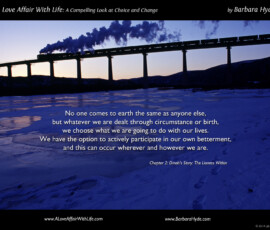 Designing Our Lives by Choice and Action ~ A Compelling Look at Choice and Change by Barbara Hyde