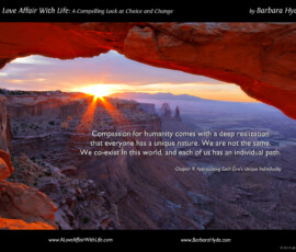 Compassion for Humanity ~ A Compelling Look at Choice and Change by Barbara Hyde