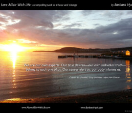 We Know What We Value ~ A Compelling Look at Choice and Change by Barbara Hyde
