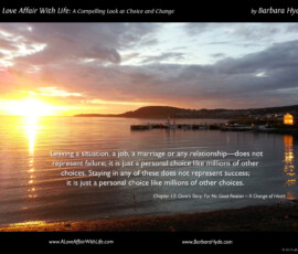 Enhancing Our Lives through Choice ~ A Compelling Look at Choice and Change by Barbara Hyde