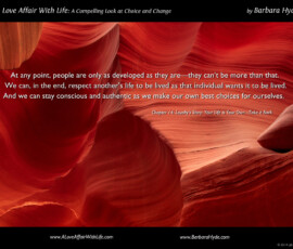 Each is Free to Choose ~ A Compelling Look at Choice and Change by Barbara Hyde