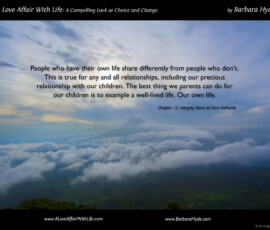 Guiding Our Children by Example ~ A Compelling Look at Choice and Change by Barbara Hyde