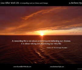 Bring Forth What Can Nourish You ~ A Compelling Look at Choice and Change by Barbara Hyde